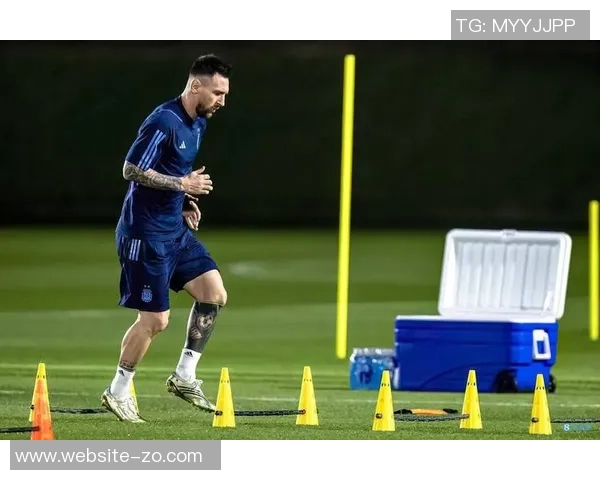 梅西周一回归阿根廷训练首发位置仍待确认与帕斯搭档悬念重重